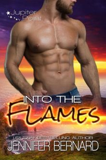 Into the Flames by Jennifer Bernard