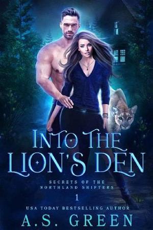 Into the Lion’s Den by A.S. Green