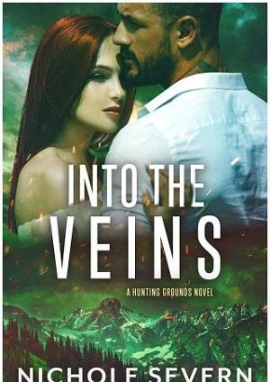 Into the Veins by Nichole Severn