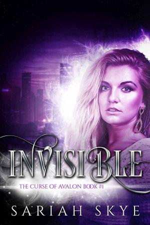 Invisible by Sariah Skye