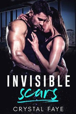 Invisible Scars by Crystal Faye