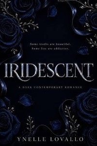 Iridescent by Ynelle Lovallo