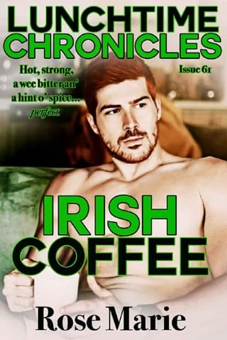 Irish Coffee by Rose Marie