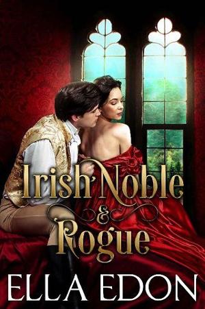 Irish Noble and Rogue by Ella Edon