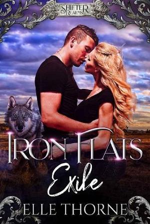Iron Flats Exile by Elle Thorne