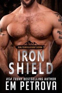 Iron Shield by Em Petrova