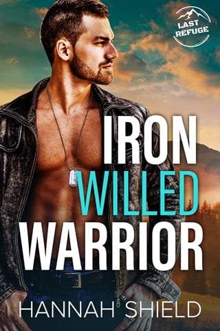 Iron Willed Warrior by Hannah Shield