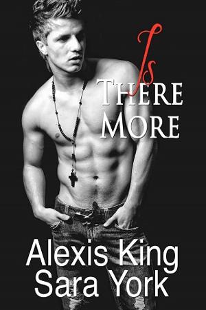 Is There More by Alexis King, Sara York