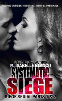 Systematic Siege Box Set by N. Isabelle Blanco