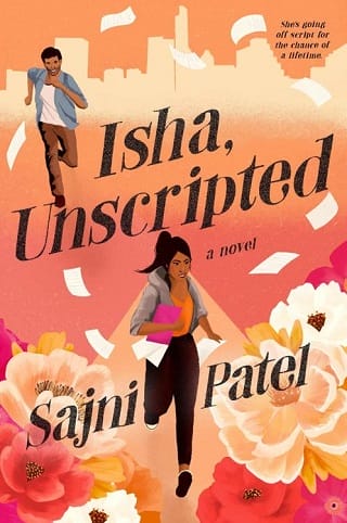 Isha, Unscripted by Sajni Patel