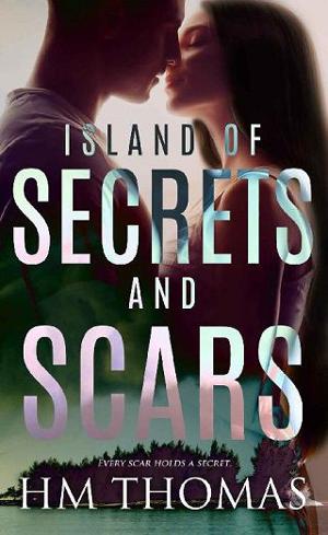 Island of Secrets and Scars by HM Thomas