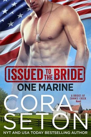Issued to the Bride One Marine by Cora Seton