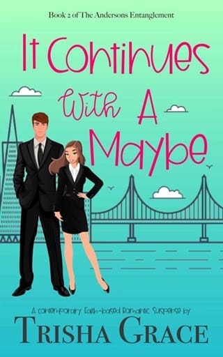It Continues With A Maybe by Trisha Grace