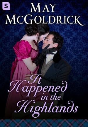 It Happened in the Highlands by May McGoldrick