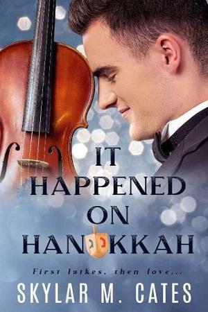 It Happened on Hanukkah by Skylar M. Cates
