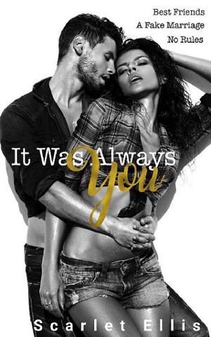 It Was Always You by Scarlet Ellis