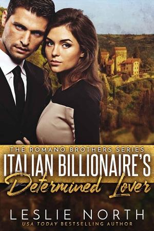 Italian Billionaire’s Determined Lover by Leslie North