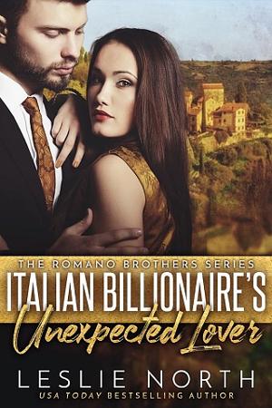 Italian Billionaire’s Unexpected Lover by Leslie North