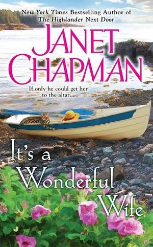 It’s a Wonderful Wife by Janet Chapman