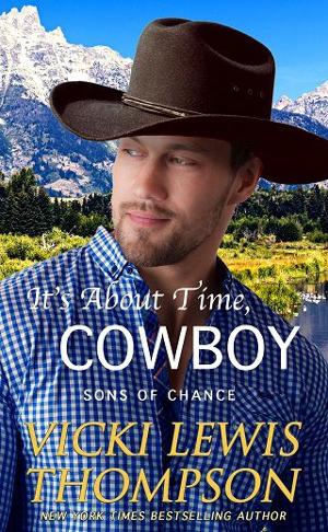 It’s About Time, Cowboy by Vicki Lewis Thompson
