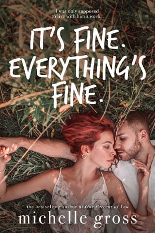 It’s fine. Everything’s fine by Michelle Gross
