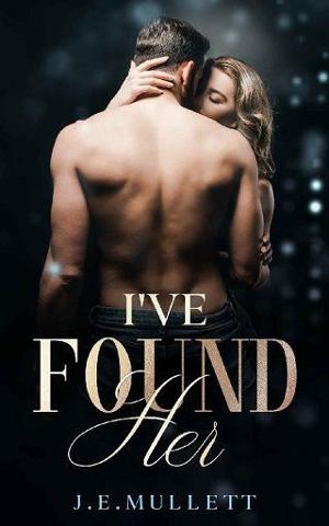 I’ve Found Her by Joy Mullett