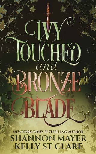 Ivy Touched and Bronze Blade by Shannon Mayer