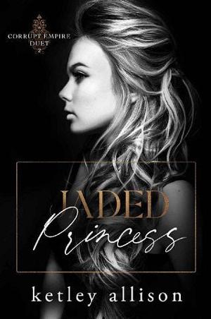 Jaded Princess by Ketley Allison