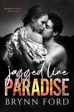 Jagged Line Paradise by Brynn Ford