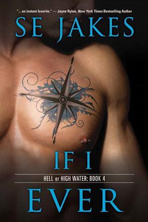 If I Ever by S.E. Jakes