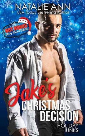 Jake’s Christmas Decision by Natalie Ann