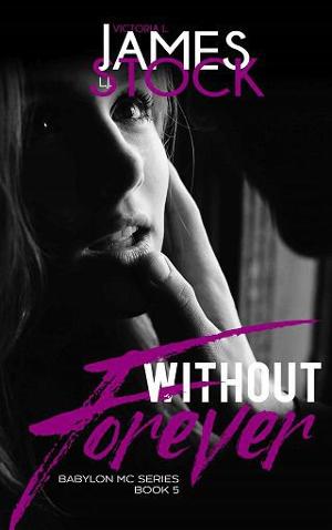 Without Forever by Victoria L. James
