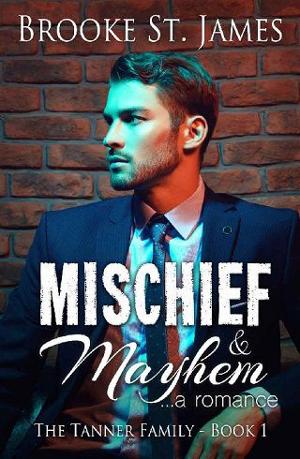 Mischief & Mayhem by Brooke St. James