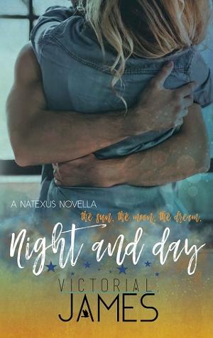 Night and Day by Victoria L. James