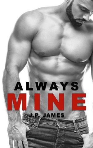 Always Mine by J.P. James