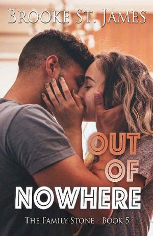 Out of Nowhere by Brooke St. James