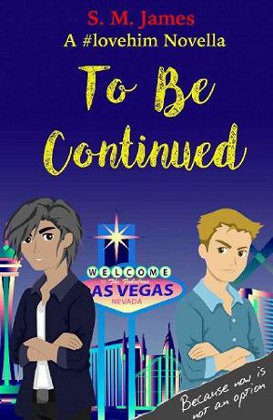 To Be Continued by S. M. James