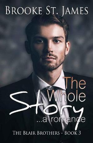 The Whole Story by Brooke St. James