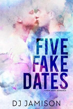 Five Fake Dates by D.J. Jamison