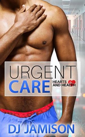 Urgent Care by D.J. Jamison