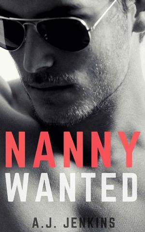 Nanny Wanted by A.J. Jenkins