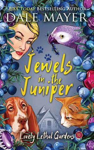 Jewels in the Juniper by Dale Mayer