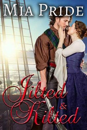 Jilted and Kilted by Mia Pride