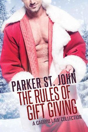 The Rules of Gift Giving by Parker St. John