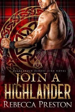 Join A Highlander by Rebecca Preston