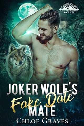 Joker Wolf’s Fake Date Mate by Chloe Graves