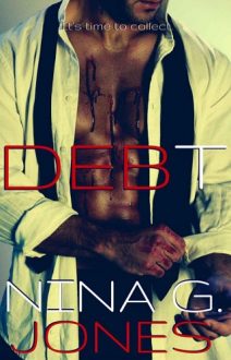 Debt by Nina G. Jones