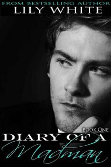 Diary of a Madman: Josephine by Lily White