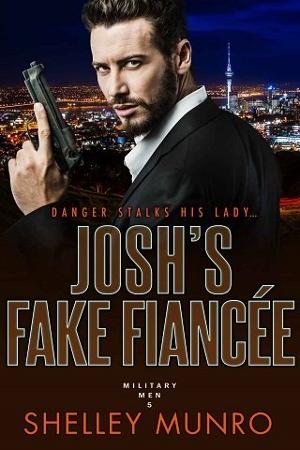 Josh’s Fake Fiancee by Shelley Munro