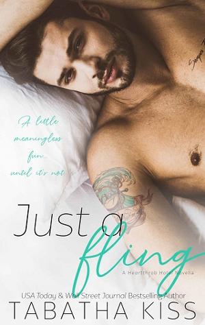 Just a Fling by Tabatha Kiss